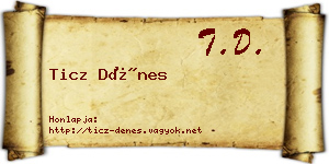 Ticz Dénes névjegykártya